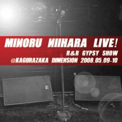 Minoru Niihara : R&R Gypsy Show